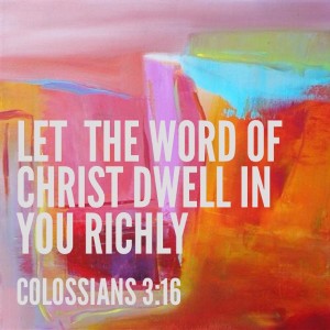 Let-the-word-of-christ-dwell-in-you-richly