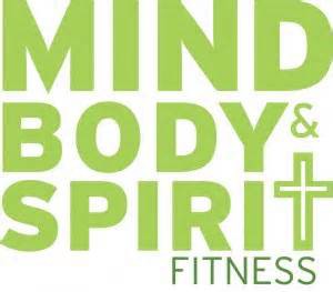 Mind Body Spirit fitness