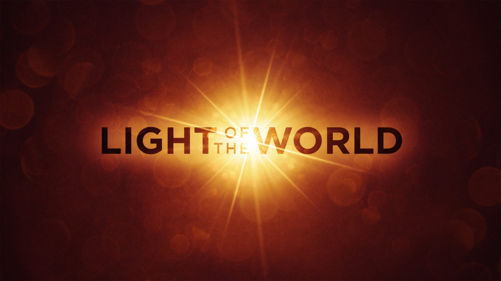 Light of the World | Wholeness/Oneness/Justice