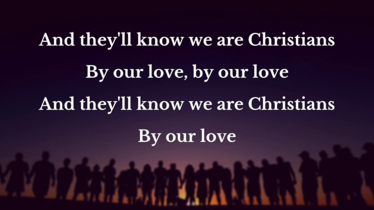 They Will Know We Are Christians by Our Love | Wholeness/Oneness/Justice